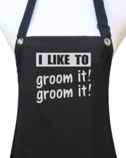 Dog Grooming Apron "I LIKE TO GROOM IT " pet groomer salon waterproof dog wash