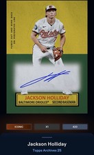 25 Topps Bunt DIGITAL Archives Stand Ups Signature ICONIC Jackson Holliday