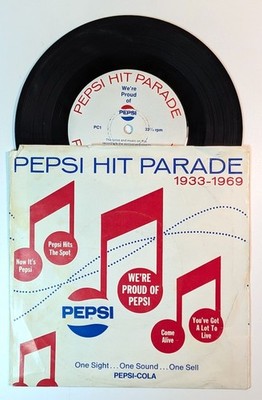Pepsi Hit Parade   We're Proud Of Pepsi: 1933-1969 *PROMO* 7'' Vinyl VG+