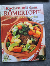 Kochen mit dem Römertopf Rezepte Gerichte Tontopf Kochbuch Ofen Essen dünsten