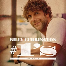 Billy Currington #1's - Volume 1 (CD)