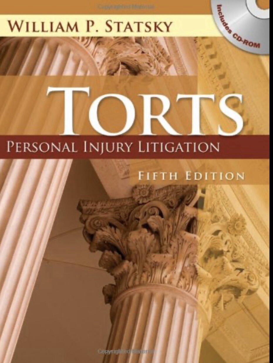 Torts : Personal Injury Litigation by William P. Statsky (2010, Hardcover)