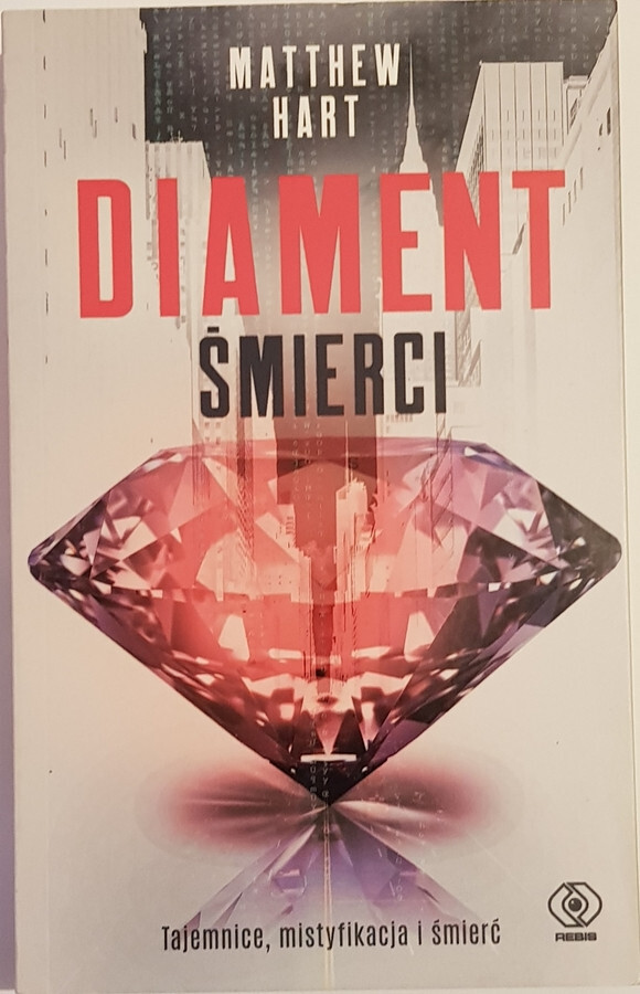 Polish book DIAMENT SMIERCI Matthew Hart polska ksiazka Paperback 2021