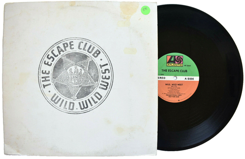ESCAPE CLUB WILD WILD WEST 12" RADIO PROMO SINGLE RECORD 1988 SYNTH ELECTRONIC