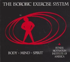 The Isorobic Exercise System