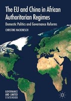The Eu And China In African Authoritarian Regimes: Domestic Politics And Go