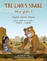 Troon Harrison | The Lion's Share - English Animal Idioms (Pashto-English)