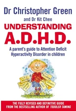 Understanding Adhd : Parent's Guide to Attention Deficit Hyperactivity Disor...