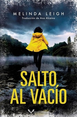 Salto al vaco by Melinda Leigh (Spanish) Paperback Book