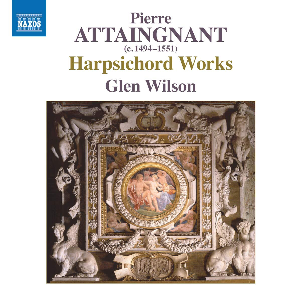 Pierre Attaingnant Pierre Attaingnant: Harpsichord Works (CD) Album