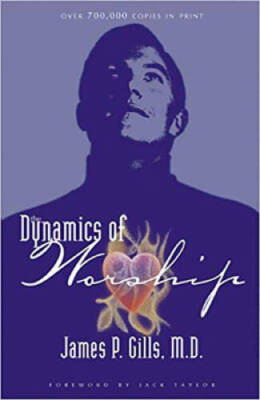 The Dynamics Of Worship - Paperback By James P. Gills - VERY GOOD