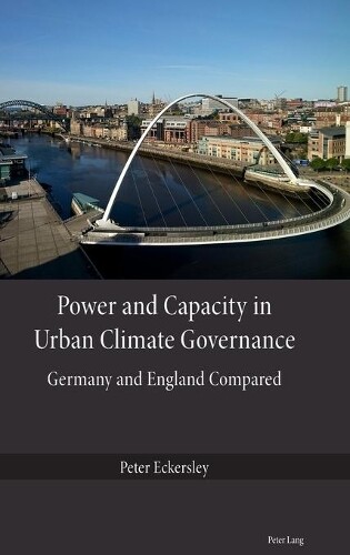 Thumbnail - Peter Eckersley Power And Capacity In Urban Climate Governan
