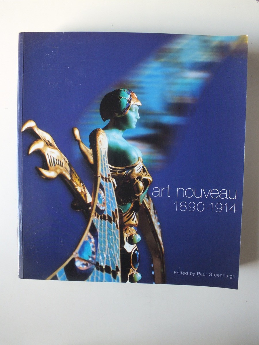 Art Nouveau 1890-1914 by Paul Greenhalgh