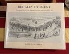 Ruggles' Regiment       The 122nd New York Vol. in the Civil War  by D B Swinfen