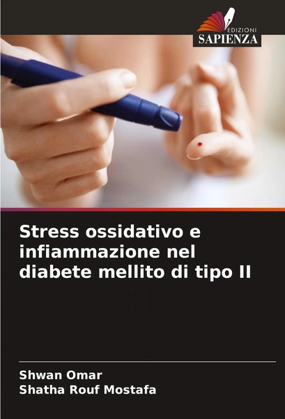 Shwan Omar (U. A.) | Stress Ossidativo E Infiammazione Nel Diabete Mellito Di...-image
