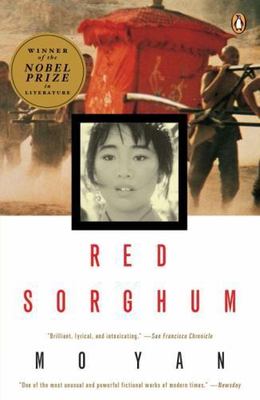 Red Sorghum : A Novel of China, Paperback by Mo, Yan; Goldblatt, Howard (TRN)...