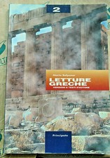 LETTURE GRECHE VOL.2 VERSIONI E TESTI D' AUTORE - MARIA BELPONER - PRINCIPATO 