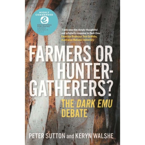 Farmers or Hunter-Gatherers? - Peter Sutton, Keryn Walshe (Paperback, 2021) - 第 1/1 張圖片