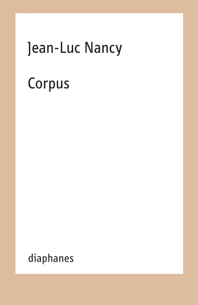 Corpus | Jean-Luc Nancy | Deutsch | Taschenbuch | 160 S. | 2024-image