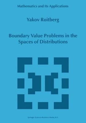 Boundary Value Problems in the Spaces of Distributions - 9789048153435