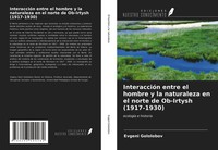 Evgeni Gololobov | InteraccióN Entre El Hombre Y La Naturaleza En El Norte De...