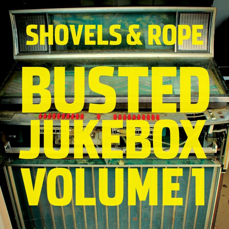 Shovels And Rope Busted Jukebox Volume 1 LP Vinyl DUA17301 NUOVO