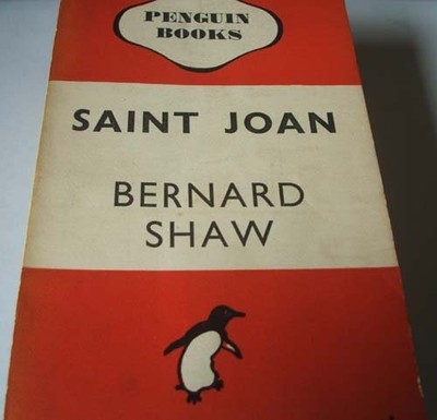 SAINT JOAN: A CHRONICLE PLAY IN SIX SCENES AND AN By Bernard Shaw & Dan H. NEW