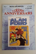 Alan Ford I Grandi Anniversari  N. 3 (150) A Colori Buonissime Condizioni 