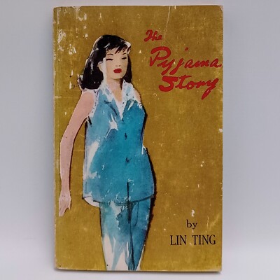 The Pyjama Story Lin Ting 1st Edition 1959 Rainbow Press Hong Kong PB Book