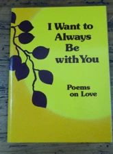 1980 POEMS on LOVE I Want to ALWAYS Be With YOU Booklet BLUE Mountain ARTS