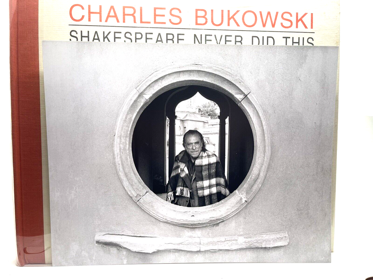SIGNED LIMITED CHARLES BUKOWSKI SHAKESPEARE NEVER DID THIS PRINT