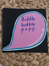6x6 Inch Acrylic Painting On Watercolor Paper Pop Art Title Bubble Bubble Pop M1