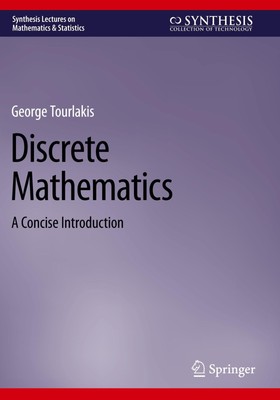 Discrete Mathematics A Concise Introduction George Tourlakis Taschenbuch xviii