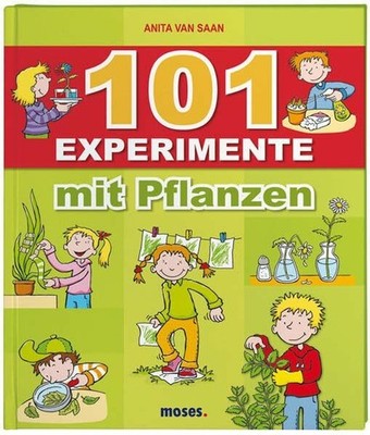 101 Experimente mit Pflanzen Buch moses. Verlag GmbH