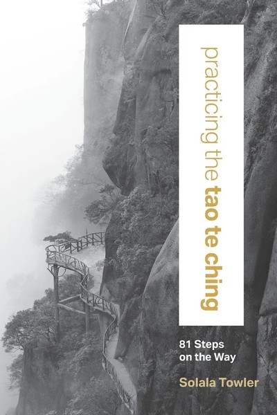 Practicing The Tao Te Ching | Towler Solala | Taschenbuch | Englisch | 2016-image
