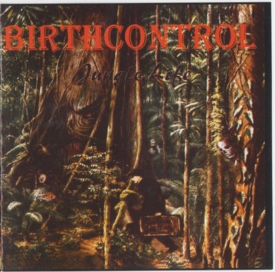 Birth Control: Jungle Life ('96  Hard Rock CD Reiusse)