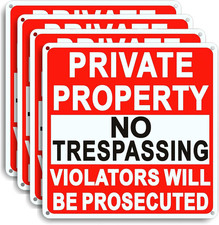 4 Pack Large No Trespassing Signs Private Property, 9.5 Inch X 9.5 Inch Private