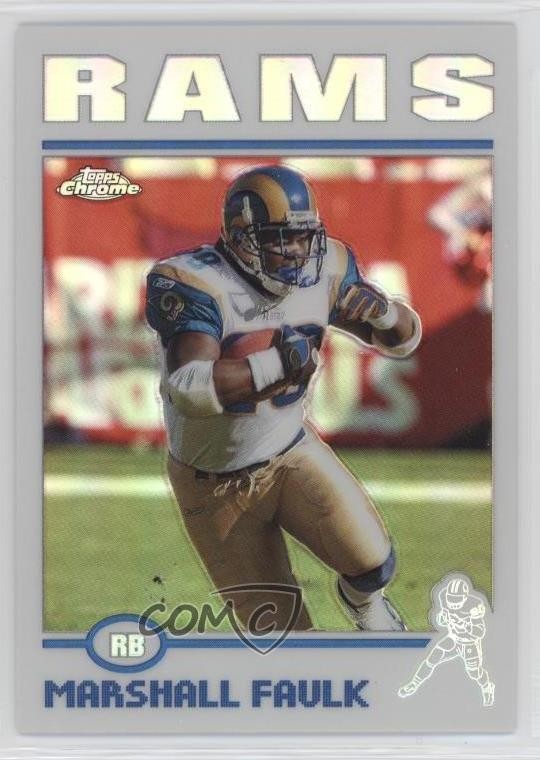 2004 Topps Chrome Refractor Marshall Faulk #78 HOF 0ju0