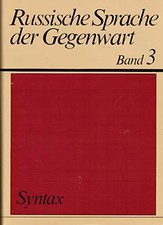 Russische Sprache der Gegenwart, Band 3: Syntax, Unknown