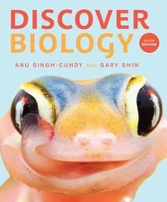 Discover Biology - Paperback, by Shin Gary; Singh-Cundy Anu - Good