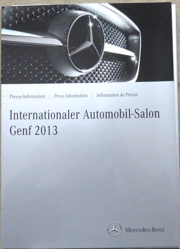 Mercedes Genf 2013 Pressemappe Presse Info Press Kit Prospekt brochure (RB)
