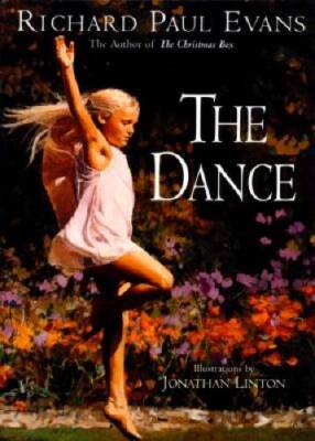 The Dance - Hardcover By Evans, Richard Paul - GOOD