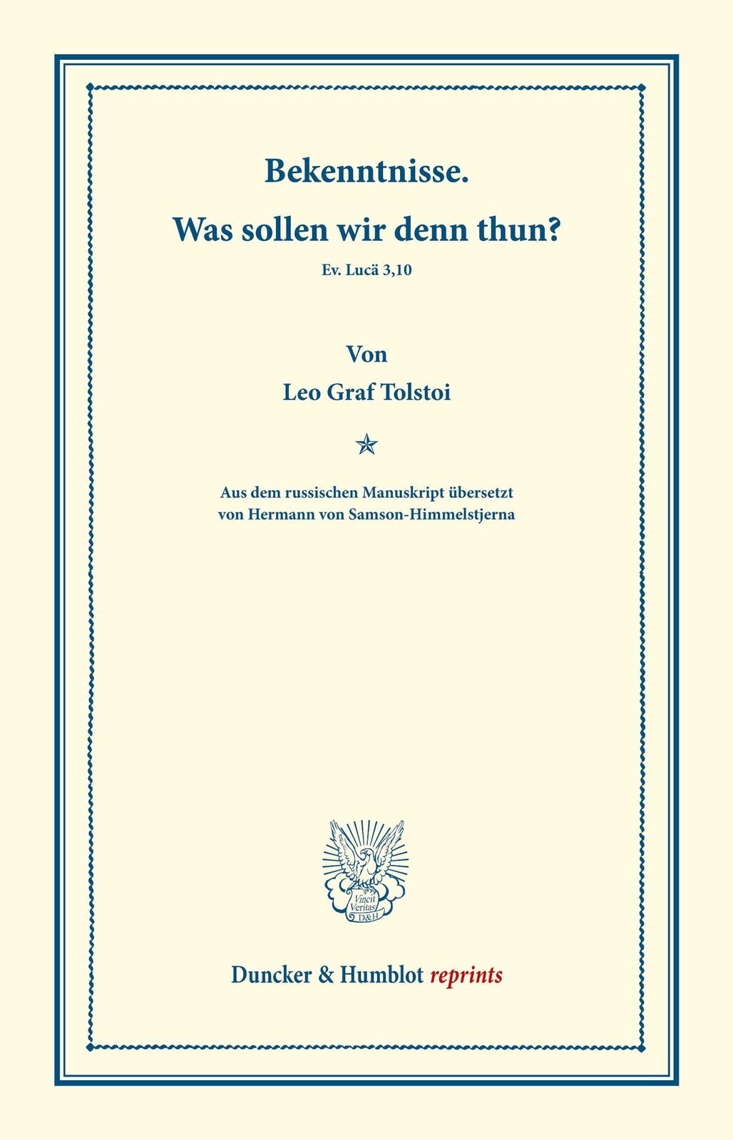 Thumbnail - Bekenntnisse. ¿ Was Sollen Wir Denn Thun? | Leo Graf Tolstoi | Deutsch