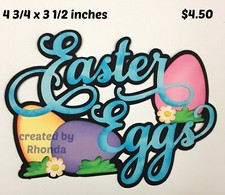 EASTER EGGS TITLE boy girl scrapbook premade paper piecing die cut Rhonda