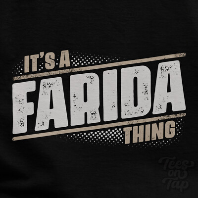 IT'S A FARIDA THING T-SHIRT Name Nachname lustig Familie Geschenkidee