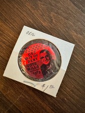 Vintage 1972 Get Out of Debt:Vote Mills President Political Pinback