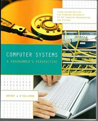 Computer Systems: A Programmer's Pe..., David R. O'Hall