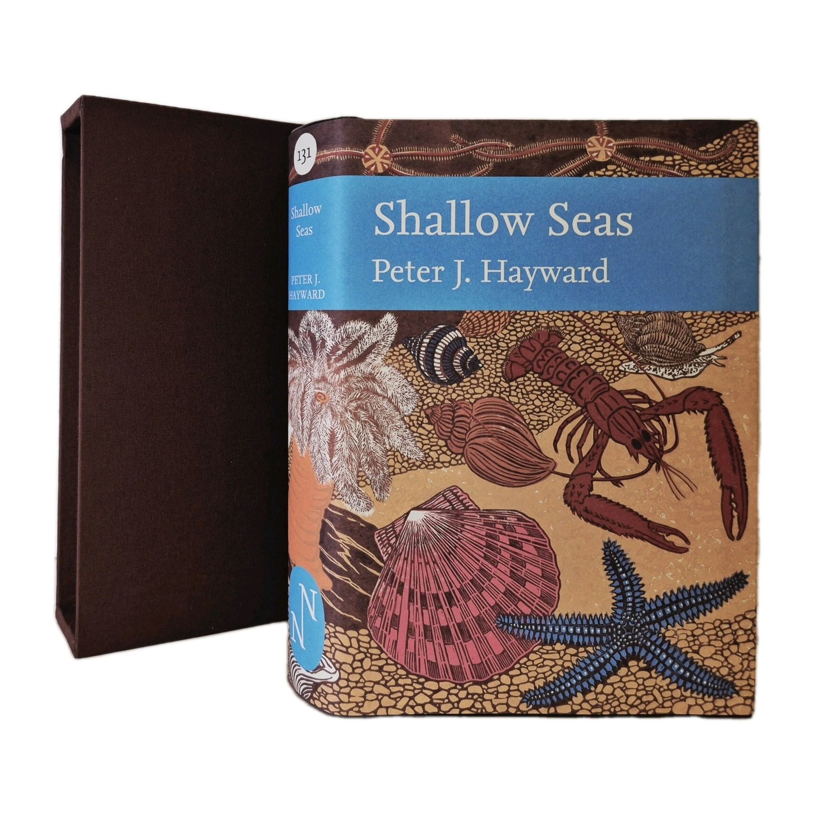 The New Naturalist Library #131 Shallow Seas by Peter J Hayward 2016 Limited Ed.