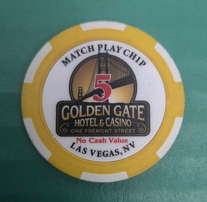 Golden Gate Casino Las Vegas, NV $5 Match Play NCV Casino Chip (Yellow)