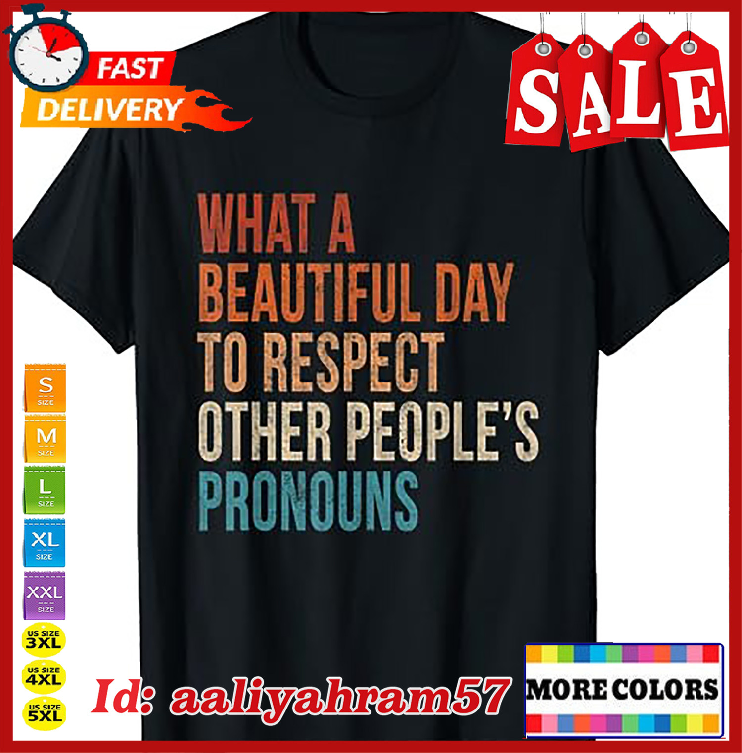 ALTRA T shirt Che bella giornata per rispettare i pronomi degli altri 2